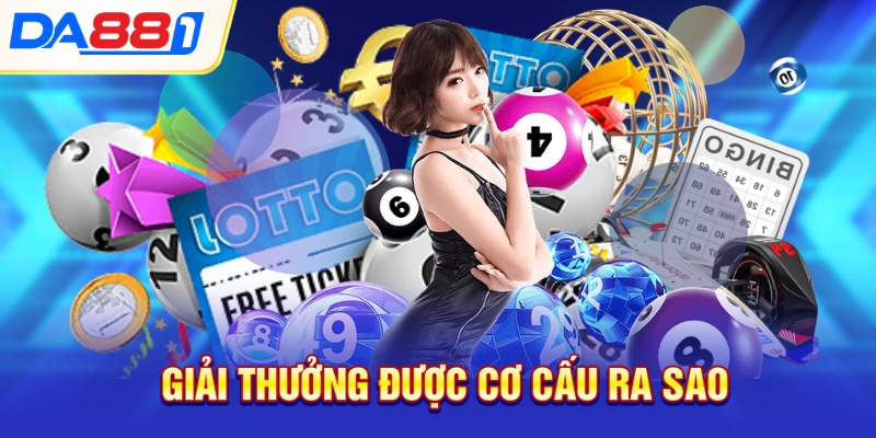 Giải thưởng được cơ cấu ra sao Giải thưởng được cơ cấu ra sao