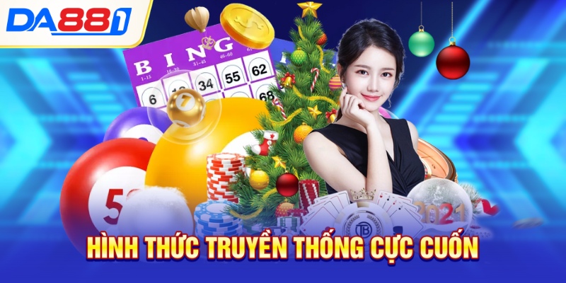 Hình thức truyền thống cực cuốn Hình thức truyền thống cực cuốn