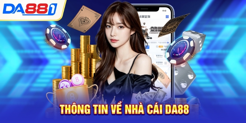 Thông tin về nhà cái DA88 Thông tin về nhà cái DA88
